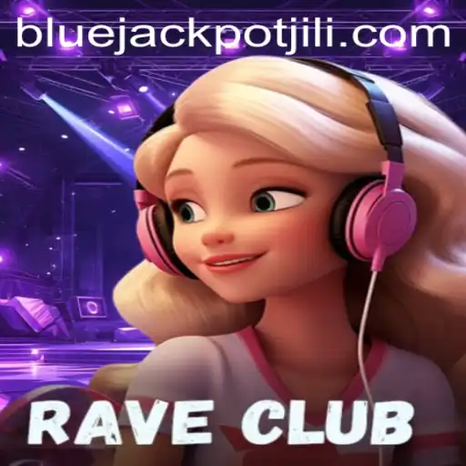 Experience the Thrills of RaveClub: Unveiling the BLUE JACKPOT