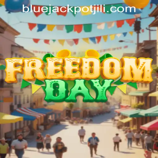 Experience Thrills with FreedomDay: Unveiling the Exciting World of BLUE JACKPOT